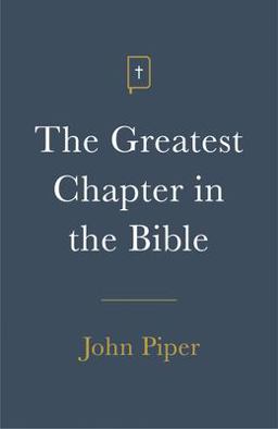 The Greatest Chapter in the Bible (Pack Of 25)