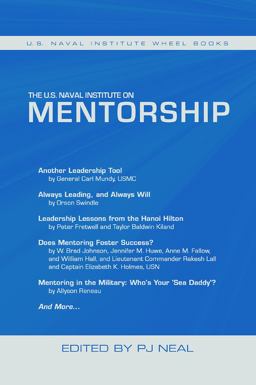 U. S. Naval Institute on Mentorship U. S. Naval Institute Wheel Book  9781682470619 Front Cover