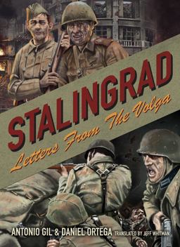 Stalingrad Letters from the Volga  9781682473931 Front Cover