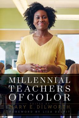 Millennial Teachers of Color:  9781682531426 Front Cover