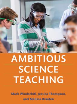 Ambitious Science Teaching  9781682531624 Front Cover