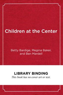 Children at the Center