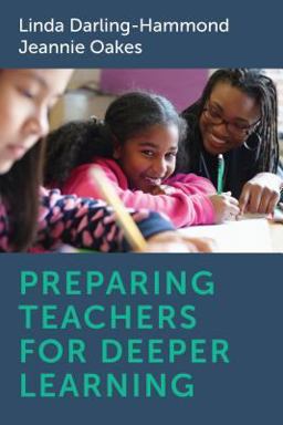 Preparing Teachers for Deeper Learning  9781682532928 Front Cover