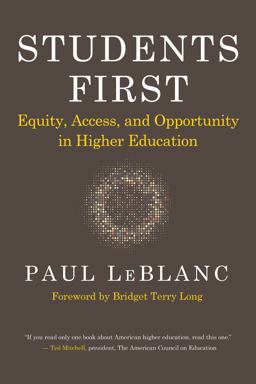 Students First Equity, Access, and Opportunity in Higher Education  9781682536759 Front Cover