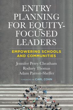 Entry Planning for Equity-Focused Leaders Empowering Schools and Communities  9781682537657 Front Cover
