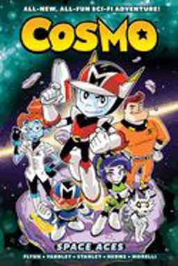 Cosmo Vol. 1 Space Aces  9781682558652 Front Cover