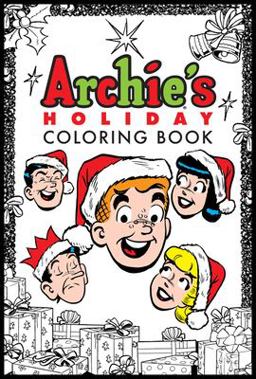 Archie's Holiday Coloring Book  9781682558713 Front Cover