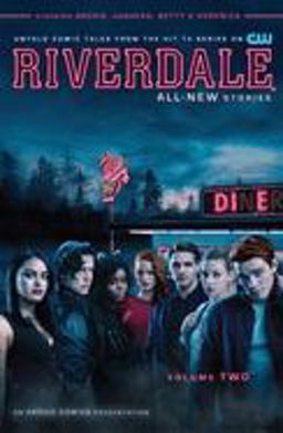 Riverdale Vol. 2  9781682559253 Front Cover