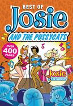 Best of Josie and the Pussycats  9781682559307 Front Cover