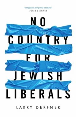 No Country for Jewish Liberals  9781682570647 Front Cover