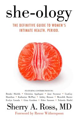 She-ology: Everything You Wanted to Know About Your Vagina but Were Afraid to Ask  9781682612408 Front Cover