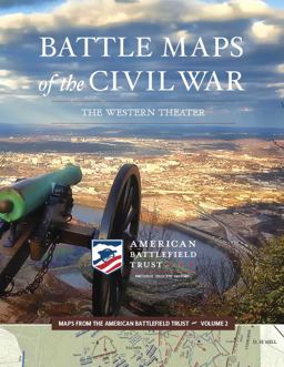 Battle Maps of the Civil War The Western Theater  9781682619933 Front Cover