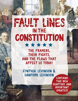 Fault Lines in the Constitution Fault Lines in the Constitution