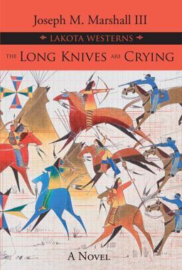 Long Knives Are Crying A Novel  9781682751602 Front Cover