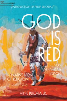 God Is Red A Native View of Religion 3rd 9781682753149 Front Cover