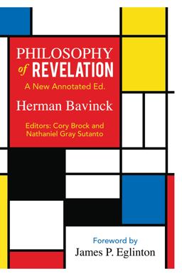 Philosophy of Revelation: a New Annotated Edition Philosophy of Revelation: a New Annotated Edition