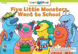 Five Little Monsters Went to School Five Little Monsters Went to School