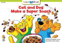 Cat and Dog Make a Super Snack Cat and Dog Make a Super Snack