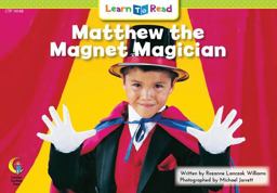 Matthew the Magnet Magician Matthew the Magnet Magician