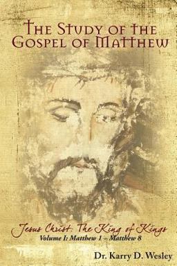The Study of the Gospel of Matthew