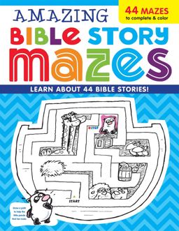 Amazing Bible Story MAZES