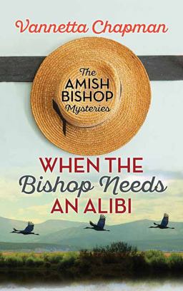 When the Bishop Needs an Alibi When the Bishop Needs an Alibi