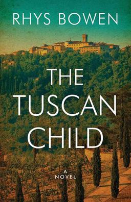The Tuscan Child The Tuscan Child