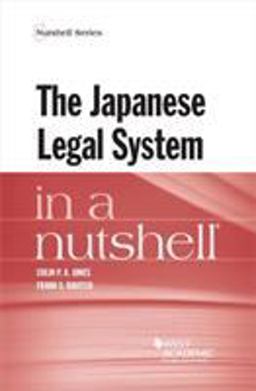 Japanese Legal System in a Nutshell  9781683281108 Front Cover