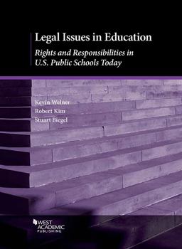Legal Issues in Education Rights and Responsibilities in U. S. Public Schools Today  9781683281641 Front Cover