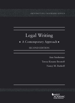 Legal Writing, a Contemporary Approach 2nd 9781683283478 Front Cover