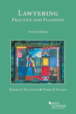 Lawyering Practice and Planning 4th 9781683284031 Front Cover
