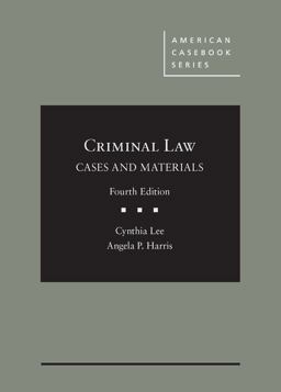 Criminal Law, Cases and Materials 4th 9781683284062 Front Cover