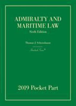 Admiralty and Maritime Law, 6th, 2019 Pocket Part