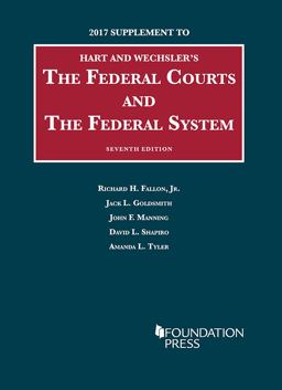 Federal Courts and the Federal System, 7th 2017 Supplement 7th 9781683286356 Front Cover