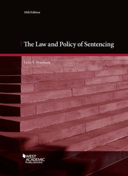Law and Policy of Sentencing 10th 9781683286806 Front Cover