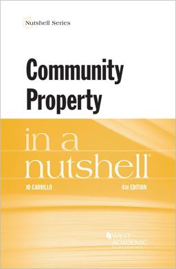 Community Property in a Nutshell 4th 9781683286844 Front Cover