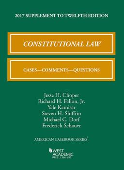 Constitutional Law, Cases, Comments, and Questions