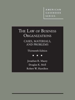 Law of Business Organizations, Cases, Materials, and Problems - CasebookPlus 13th 9781683287209 Front Cover