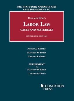 Labor Law, Cases and Materials