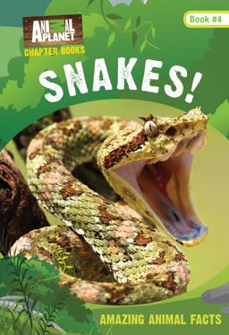 Animal Planet - Snakes!:  9781683307556 Front Cover