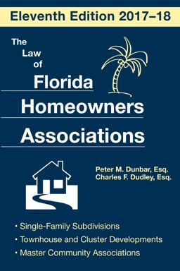 Law of Florida Homeowners Association 11th 9781683340119 Front Cover