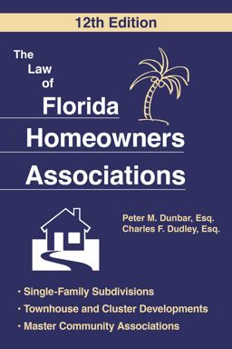 Law of Florida Homeowners Association 12th 9781683343097 Front Cover