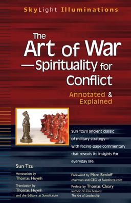 Art of War--Spirituality for Conflict Annotated and Explained 2008 9781683363392 Front Cover