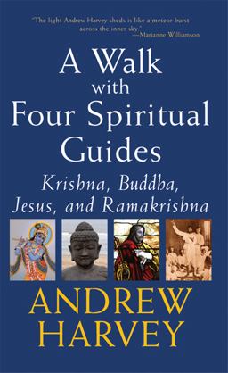 Walk with Four Spiritual Guides Walk with Four Spiritual Guides