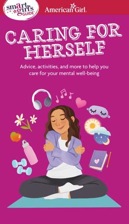 Smart Girl's Guide to Caring for Herself