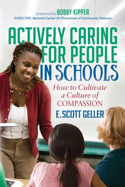 Actively Caring for People in Schools Actively Caring for People in Schools