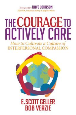 The Courage to Actively Care The Courage to Actively Care
