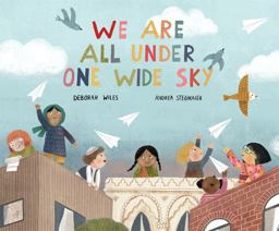 We Are All under One Wide Sky