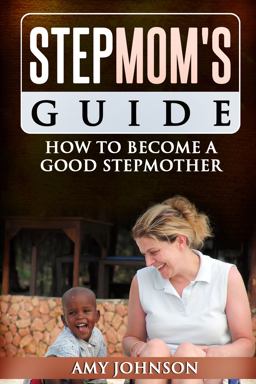 Stepmom's Guide
