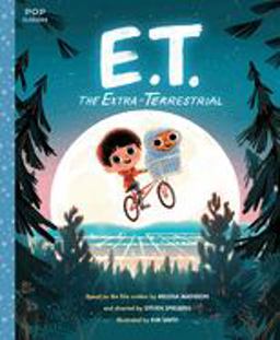 E. T. the Extra-Terrestrial The Classic Illustrated Storybook  9781683690108 Front Cover